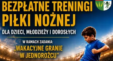 Bezpłatne treningi piłkarskie w Jednorożcu. Rusza projekt „Wakacyjne granie w Jednorożcu”