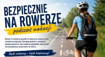Policja przypomina: bezpieczne wakacje na rowerze to wspólna odpowiedzialność