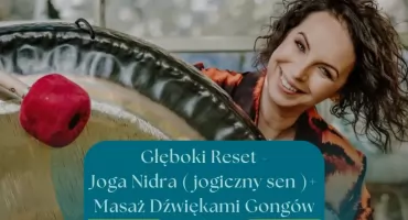 Głęboki Reset - Joga Nidra i Masaż Dźwiękami Gongów. Otwarte wydarzenie w Amrita Przestrzeń