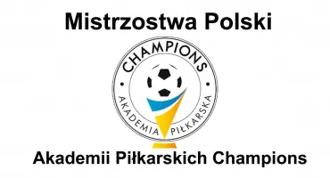 Mistrzostwa Polski Akademii Piłkarskich Champions już jutro w Końskich!