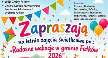 Radosne wakacje w gminie Fałków 2026. Zapraszają na letnie zajęcia świetlicowe dla dzieci i młodzieży