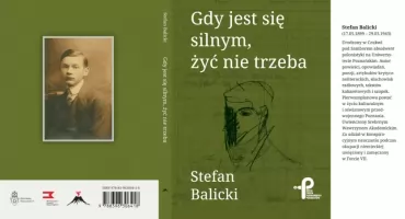 To, co nie do druku, zawsze jest ciekawe - książka Stefana Balickiego 