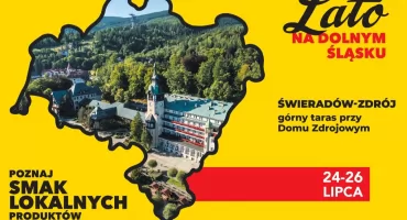 „Lato na Dolnym Śląsku” rozpocznie się w Świeradowie-Zdroju. Trzy dni regionalnych smaków i rodzinnych atrakcji