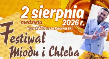 Miód, chleb i Norbi. Przed nami jedno z najsmaczniejszych wydarzeń lata