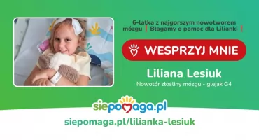 6-letnia Lilka z Łosic potrzebuje naszej pomocy. Trwa walka z glejakiem G4